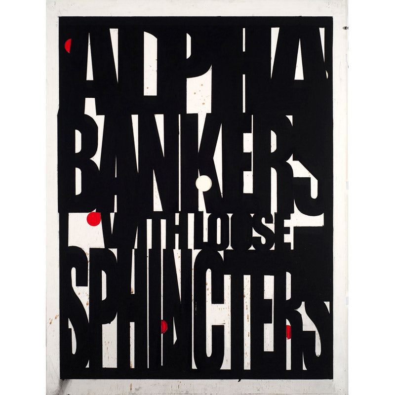 Alpha Bankers With Loose Sphincters
